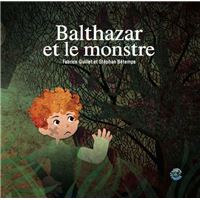 Balthazar et le monstre