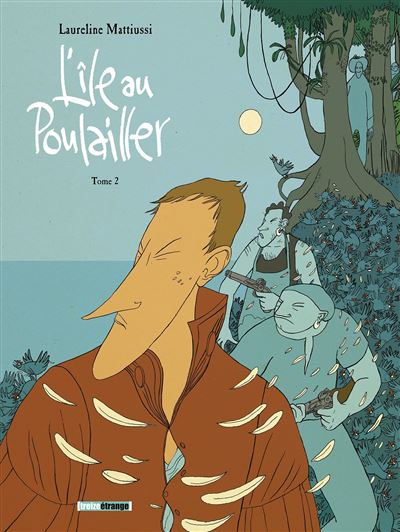 L'île au poulailler - Tome 02