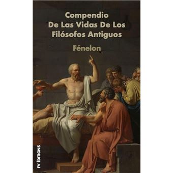 Compendio de las vidas de los filósofos antiguos - 1