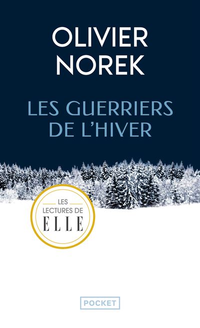 Les Guerriers de l'hiver - Olivier Norek - Pocket - Poche - Roman
