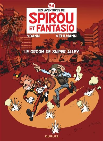 Spirou et Fantasio - tome 54 - Le groom de Sniper Alley
