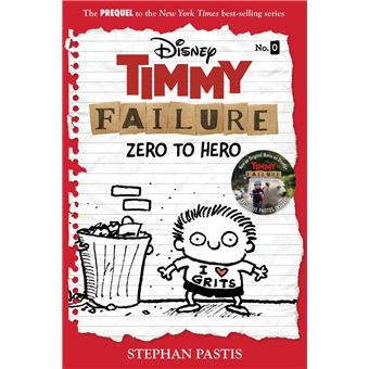 Timmy Failure: Zero to Hero - 1