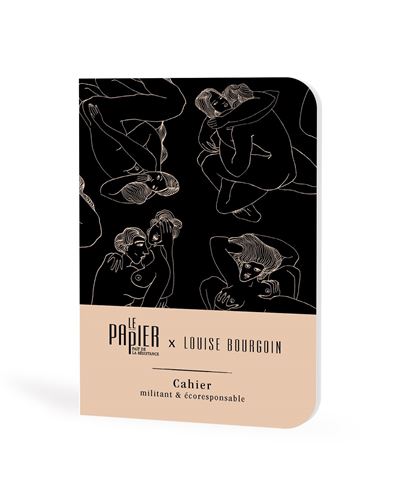Le Papier fait de la résistance x Cahier Louise Bourgoin