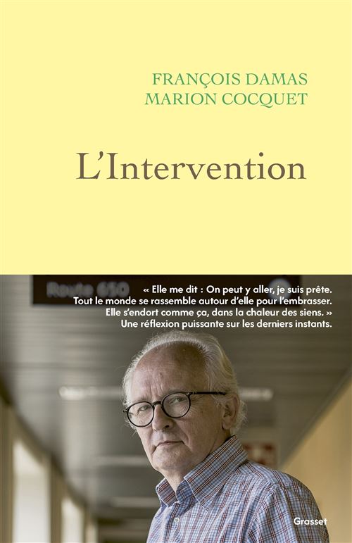 L'Intervention - François Damas - Grasset - broché - Essai