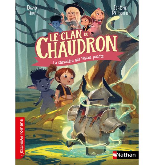 Le clan du chaudron : La chevalière des Marais puants