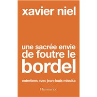 Une sacrée envie de foutre le bordel