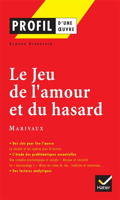 Profil - Marivaux : Le Jeu de l'amour et du hasard - Claude Eterstein - Poche