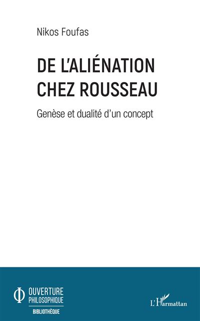De l'aliénation chez Rousseau - Nikos Foufas - broché