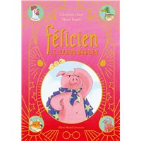 Félicien le cochon magicien