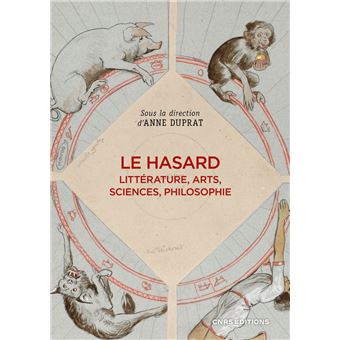Le hasard - Littérature, arts, sciences, philosophie - 1