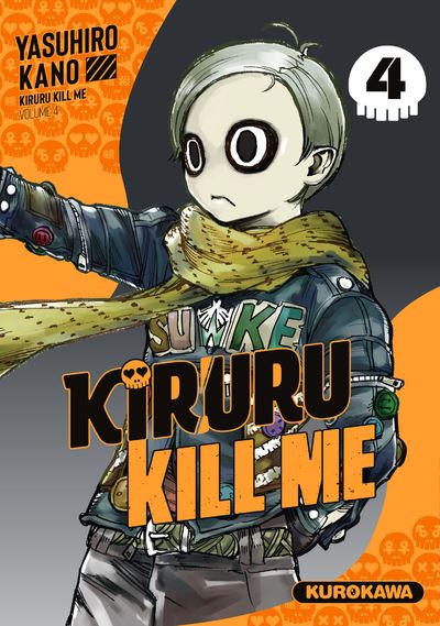 Kiruru kill me - Tome 4