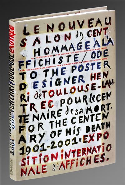 LE NOUVEAU SALON DES CENT hommage à Toulouse-Lautrec pour le centenaire de sa mort