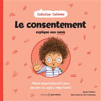 Le consentement expliqué aux minis 