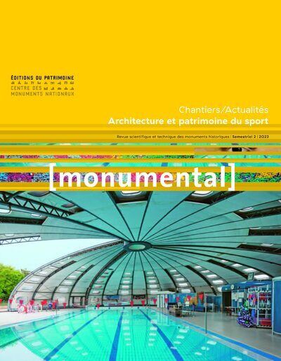 Monumental 2023-2. Architecture et patrimoine du sport - Cha