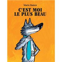 C'est moi le plus beau