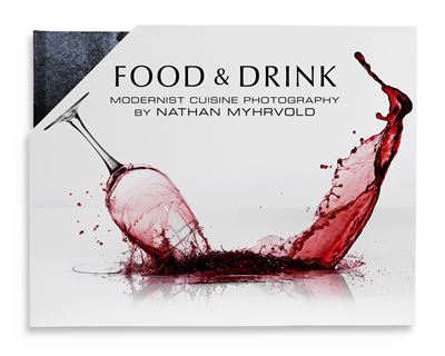 Food & Drink: Modernist Cuisine Photography - Nathan Myhrvold - relié