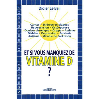 Et si vous manquiez de vitamine D ? - 1