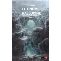 Le Gnome halluciné