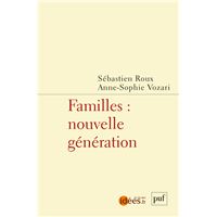 Familles : nouvelle génération