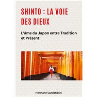 Shinto : La Voie des Dieux II