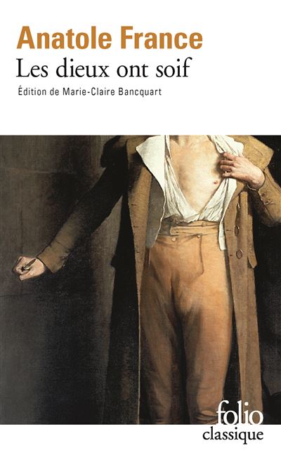 Les dieux ont soif - - Anatole France - Gallimard - Livre - Gallimard
