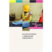 L'homme ou le travail à toutes fins utiles