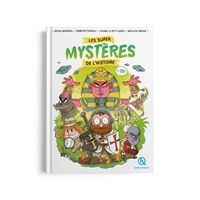 Les super mystères de l'histoire en BD