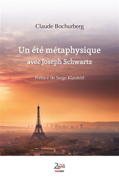 Un été métaphysique avec Joseph Schwartz - Claude Bochurberg - broché