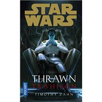 Star Wars - Thrawn Tome 3 : Trahison