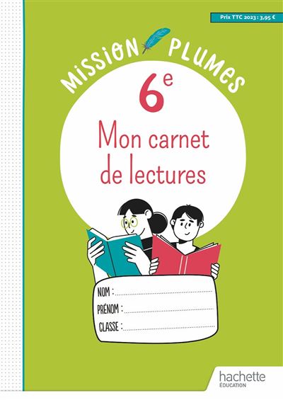 Hachette Education Mon Carnet De Lectures 6E - Cahier Élève Edition 2023 - Céline Walkowiak - Broché - Scolaire / Universitaire