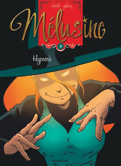 Mélusine - Tome 9 - Hypnosis (réédition)