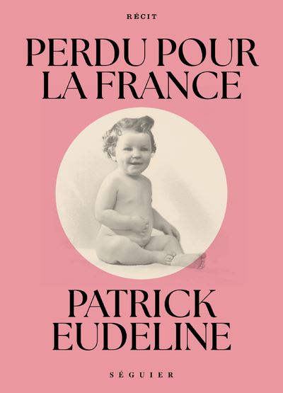 Perdu pour la France - Patrick Eudeline (2024)