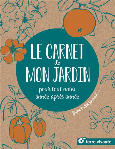 Le carnet de mon jardin