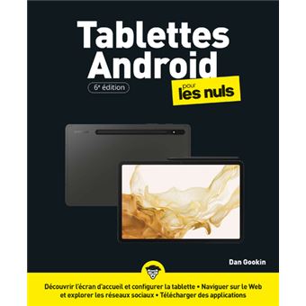Pour Les Nuls - Les Tablettes Android pour les Nuls 6e édition - 1