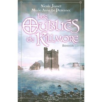 Les oubliés de Killmore dolmen la suite - 1