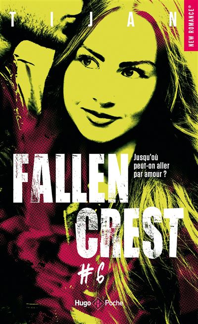 Hugo Poche Fallen Crest - Tome 06