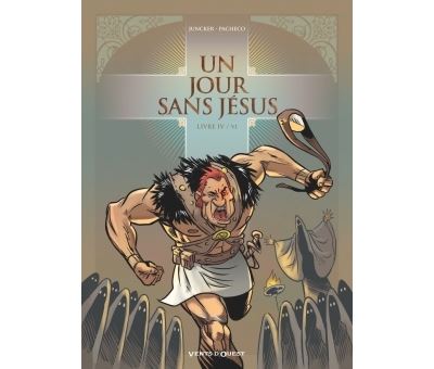 Un jour sans Jésus - Tome 04