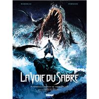 La Voie du Sabre - Tome 01