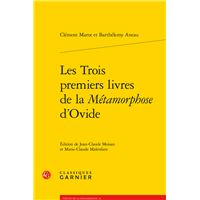 Les Trois premiers livres de la Métamorphose d'Ovide