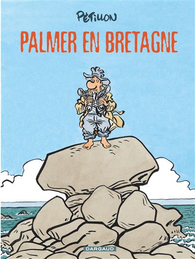 Jack Palmer - Tome 15 Palmer en Bretagne