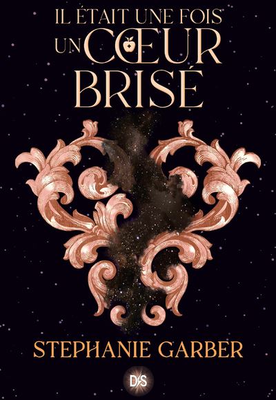 Il était une fois un coeur brisé de Stephanie Garber