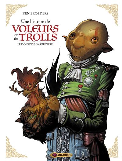 Une histoire de voleurs et de trolls - vol. 03/3