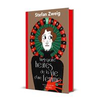 Vingt-quatre heures de la vie d'une femme - collector