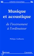 Musique et acoustique : de l'instrument à l'ordinateur