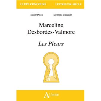 Marceline Desbordes-Valmore, Les Pleurs - 1