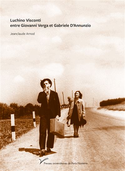 Luchino Visconti entre Giovanni Verga et Gabriele D'Annunzio