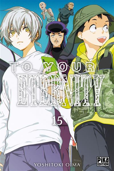 To Your Eternity - 15. Tome 15