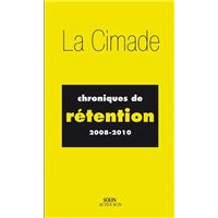 Chroniques de rétention