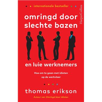 Omringd door slechte bazen en luie werknemers - 1