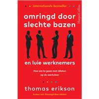 Omringd door slechte bazen en luie werknemers
